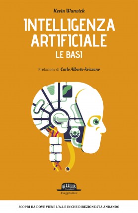 Intelligenza Artificiale - Le Basi. Webbook, Flaccovio Editore.